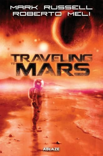 Traveling to Mars TPB (REPRINT)
