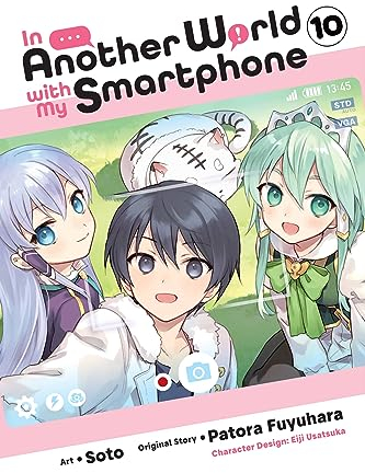 In Another World with My Smartphone, Vol. 10 (manga) (IN ANOTHER WORLD WITH MY SMARTPHONE GN)