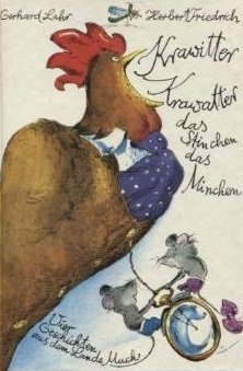 Krawitter Krawatter, das Stinchen, das Minchen