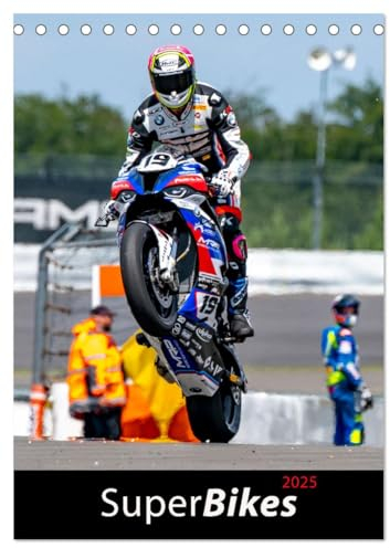 SuperBikes (Tischkalender 2025 DIN A5 hoch), CALVENDO Monatskalender: Spektakuläre Rennszenen in der Königsklasse der seriennahen Sportmotorräder (CALVENDO Sport)