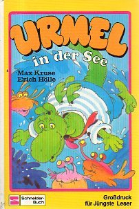 Urmel-Serie für jüngste Leser / Nach Urmel aus dem Eis. Grossdruck: Urmel-Serie für jüngste Leser / Urmel in der See: Nach Urmel aus dem Eis. Grossdruck