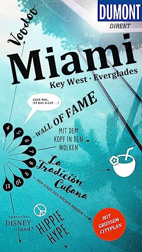 DUMONT direkt Reiseführer Miami, Key West, Everglades: Mit großem Cityplan