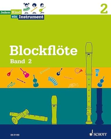 Jedem Kind ein Instrument: Band 2 - JeKi. Blockflöte. Schülerheft.