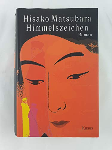 Himmelszeichen: Roman