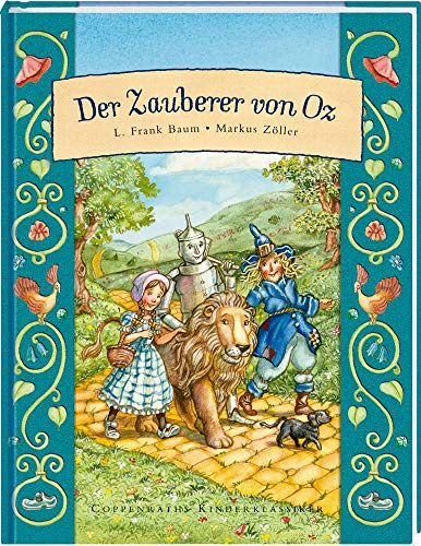 Der Zauberer von Oz (Coppenraths Kinderklassiker)