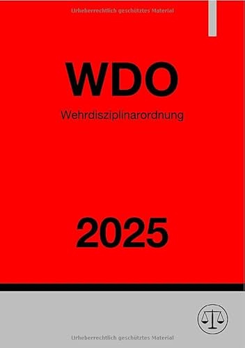 Wehrdisziplinarordnung - WDO 2025: DE