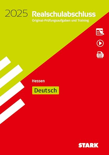 STARK Original-Prüfungen und Training Realschulabschluss 2025 - Deutsch - Hessen (Abschlussprüfungen)