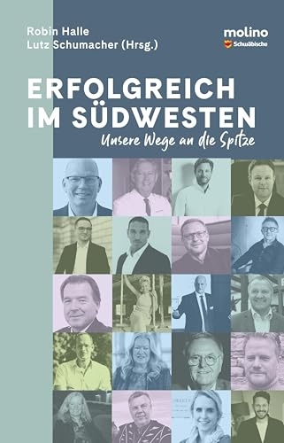 Erfolgreich im Südwesten: Unsere Wege an die Spitze