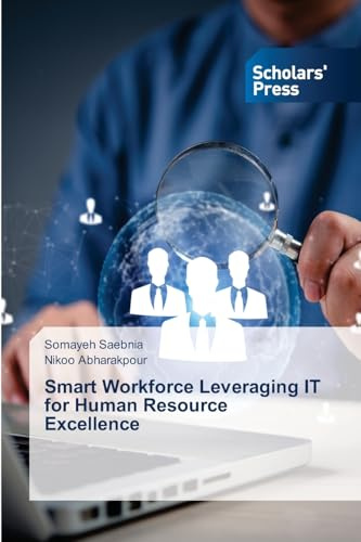 Smart Workforce Leveraging IT for Human Resource Excellence: DE
