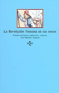 La Revolución francesa en sus textos (Clásicos - Clásicos del Pensamiento)