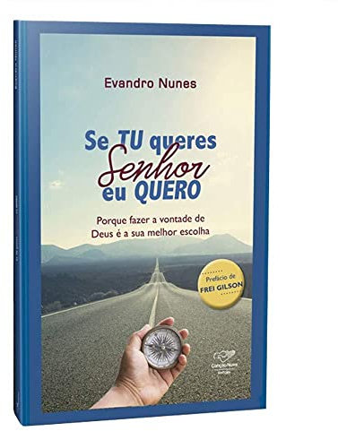 Se Tu Queres Senhor Eu Quero