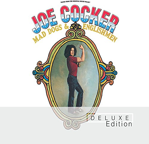 Mad Dogs & Englishmen (Deluxe Edition)