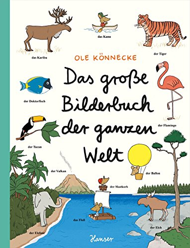 Das große Bilderbuch der ganzen Welt