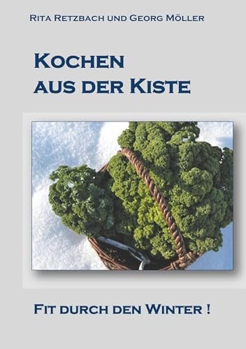 Kochen aus der Kiste: Fit durch den Winter