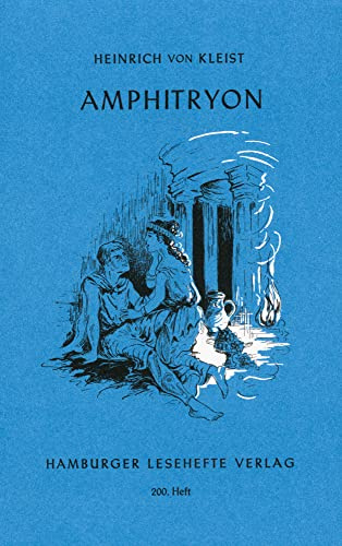 Amphitryon: Ein Lustspiel nach Moliere (Hamburger Lesehefte)