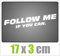 Dinger-Design Aufkleber Follow ME if You can Sticker JDM OEM Tuning Decal Stickerbomb weiß