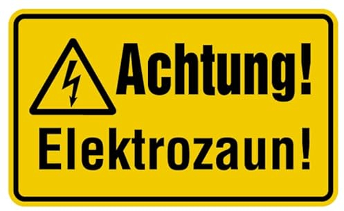 Aufkleber Warnung „Achtung! Elektrozaun!“ Hinweis Schild Folie selbstklebend, signalgelb | Größen wählbar Made in Germany, Größe: 12x20cm