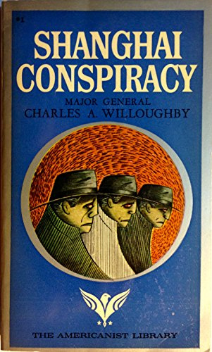 Shanghai Conspiracy the Sorge Spy Ring