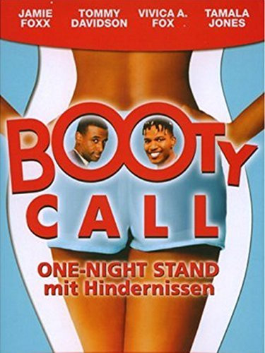 Booty Call - One Night Stand Mit Hindernissen