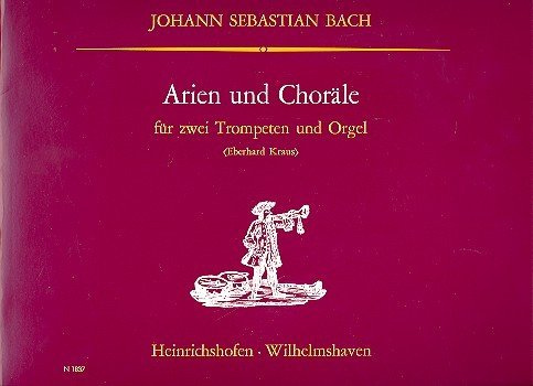 Arien und Choräle: für 2 Trompeten und Orgel