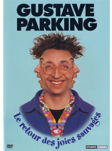 Gustave parking : le retour des joies sauvages [FR Import]