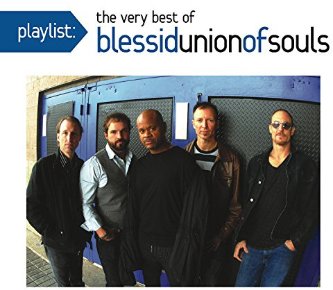 Playlist: The Very Best of Blessid Union of Souls