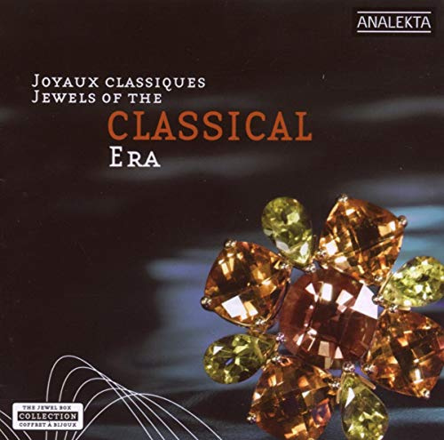 Joyaux Classiques: Jewels of the Classical Era