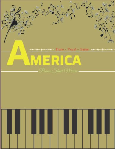 America Piano Sheet Music: Piano/ Vocal/ Guitar