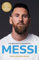 Messi: The must-read biography of the World Cup champion, now fully updated (Guillem Balague's Books) (English Edition)