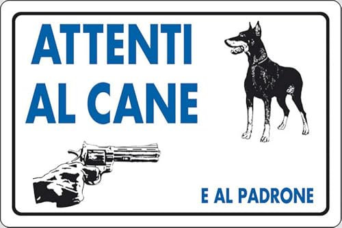 Cartello Attenti al Cane e al Padrone abitazioni 30CMx20CM Cartello Attenti al Cane e al Padrone abitazioni 30CMx20CM