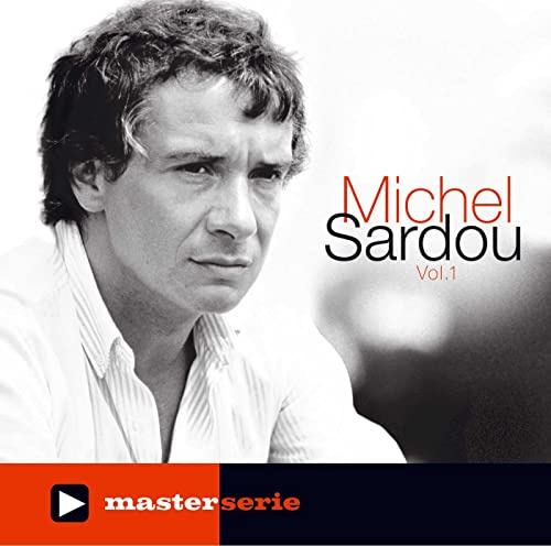 Michel Sardou - Master Serie Vol.1