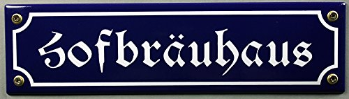 Strassenschild Hofbräuhaus 30x8 cm Emaille Kneipenschild Emaile Schild Türschild