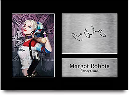 HWC Trading A4 Margot Robbie Suicide Squad Harley Quinn Presents gedrucktes signiertes Autogramm Bild für Film-Fans – A4