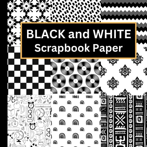 Checkered Black and White Scrapbook Paper: Printed Double Sided Craft Paper, 8.5 x 8.5 40 Pages for Card Making Photo Album Decorations for Art Lovers for Birthdays and Christmas