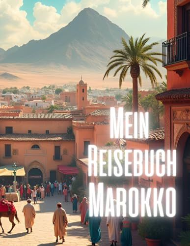 Mein Reisebuch Marokko