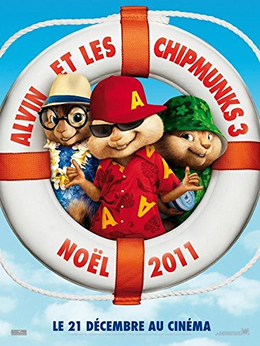 Alvin und die Chipmunks 3 – 2011 – -116 x 158 cm zeigt Cinema originelle