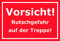 Melis-Folienwerkstatt Schild – Vorsicht Rutschgefahr auf der Treppe – 15x20cm, 30x20cm und 45x30cm – Bohrlöcher Aufkleber Hartschaum Aluverbund -S00200D