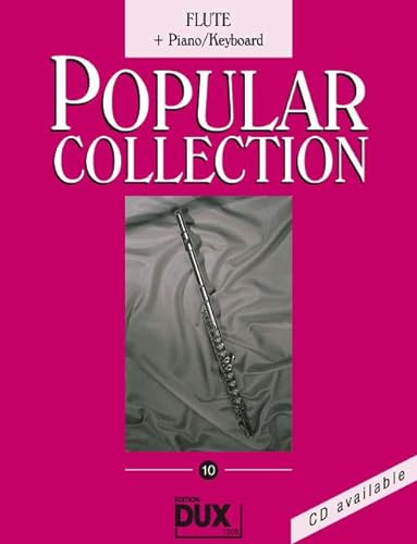 Noten 'Popular Collection' 10 Querflöte & Piano Ed DUX 1205