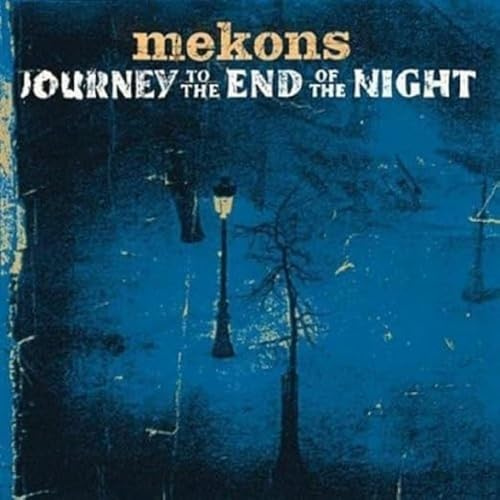 Journey to the End of the Night