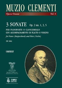Ut Orpheus Edizioni Clementi: 3 Sonatas for Keyboard & Flute/Violin, Op. 2 Nos. 1, 3, 5 (Complete Works - Volume 5)