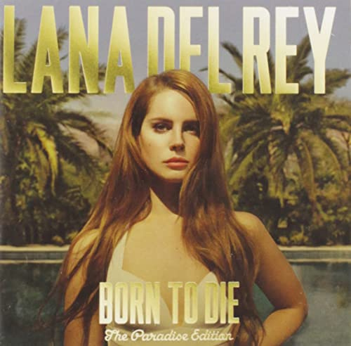 Born to die (Paradise Edt.
