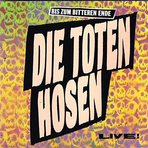 Bis zum bitteren Ende - Live