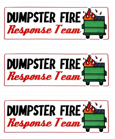 3pcs Dumpster Fire Response Team Stickers, 3x1in Dumpster Fire Decal Waterproof Funny Dumpster Fire Meme Sticker Gift for Laptop Water Bottle Tumbler Hard Hat