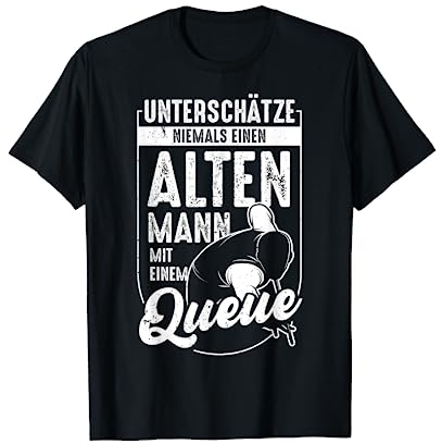 Billard | Alter Mann | lustiges Snooker Pool Billard Spruch T-Shirt