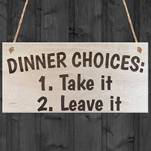 Red Ocean Dinner Choices Take It Or Leave It Novelty Wooden Hanging Plaque Kitchen Sign