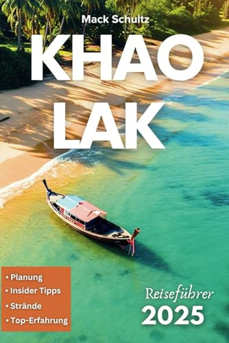 Khao Lak Reiseführer 2025