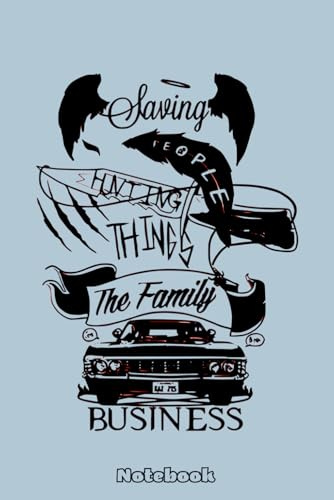 Supernatural Family Business Notebook: Lined College Ruled Paper, Planner, Diary, Journal, 6x9 120 Pages, Matte Finish Cover