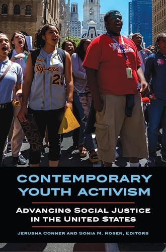 Contemporary Youth Activism: Advancing Social Justice in the United States