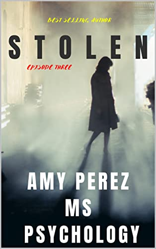 STOLEN: Episode 3 (English Edition)