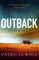Outback: A stunning new crime thriller (DS Walker Thrillers Book 1) (English Edition)